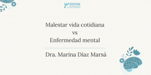Malestar de la vida cotidiana vs enfermedad mental