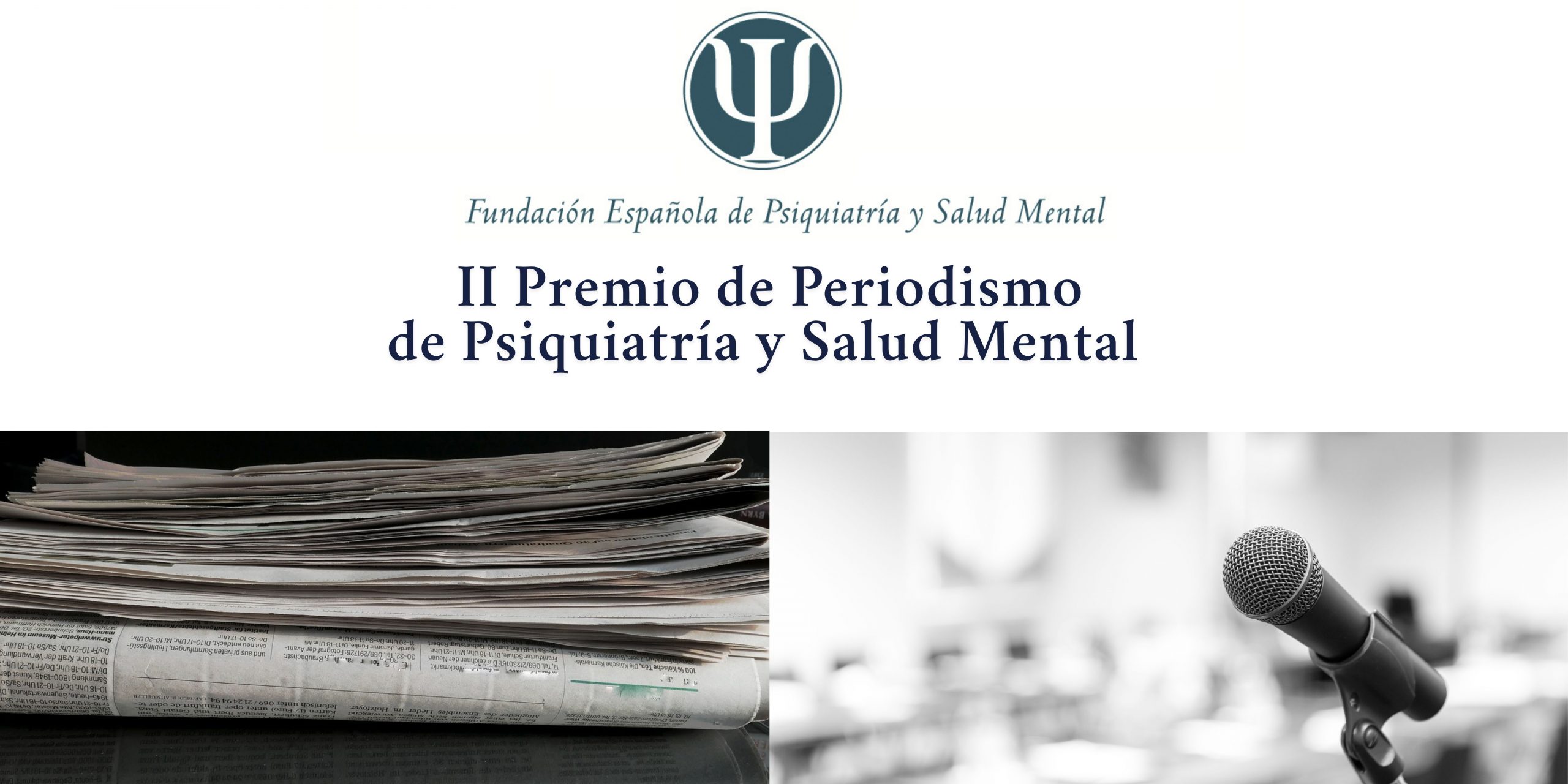 II Premio FEPSM de Periodismo en Psiquiatría y Salud Mental